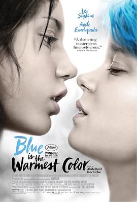 阿黛尔的生活 Blue Is the Warmest Col