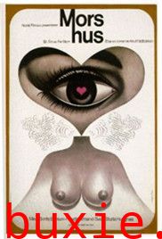 他母亲的房子/Mors hus
